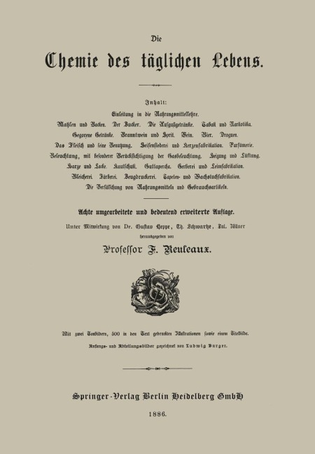 Die Chemie des täglichen Lebens - Gustav Heppe, Julius Zoellner, Theodor Schwartze