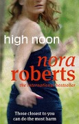 Cover-Bild zum Titel 'High Noon' von 'Nora Roberts'