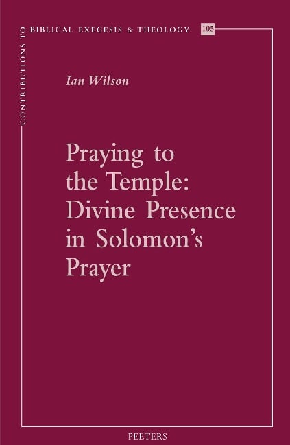 Praying to the Temple - I. Wilson