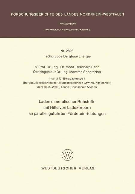 Laden mineralischer Rohstoffe mit Hilfe von Ladekörpern an parallel geführten Förderereinrichtungen - Bernhard Sann