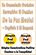 Cover-Bild zum Titel 'Un Comentario Coránico Resumido: El Camino De La Paz Mental - Capítulo 2 Al Baqarah' von 'ShaykhPod Spanish'