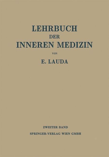 Die Krankheiten der Verdauungsorgane. Die Blutkrankheiten - Ernst Lauda