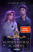 Cover-Bild zum Titel 'Supernatural Academy: Year One (Supernatural Academy 1)' von 'Jaymin Eve'