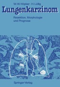 Cover-Bild zum Titel 'Lungenkarzinom' von 'Wilhelm-Wolfgang Höpker, Helmut Lüllig'