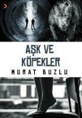 Cover-Bild zum Titel 'Ask ve Köpekler' von 'Murat Buzlu'
