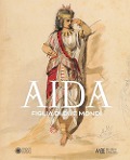 Cover-Bild zum Titel 'Aida. Figlia di due mondi' von ''