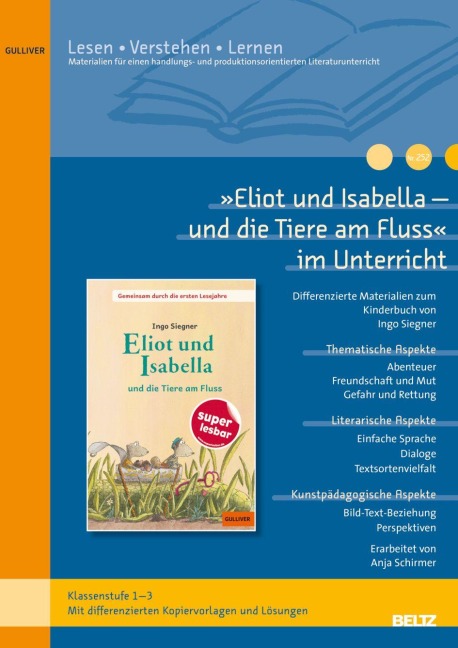 'Eliot und Isabella - und die Tiere am Fluss' im Unterricht - Anja Schirmer