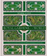 Cover-Bild zum Titel 'Royal Gardens of the World' von 'Mark Lane'