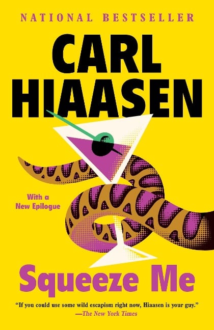 Squeeze Me - Carl Hiaasen