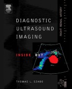Cover-Bild zum Titel 'Diagnostic Ultrasound Imaging: Inside Out' von 'Thomas L. Szabo'