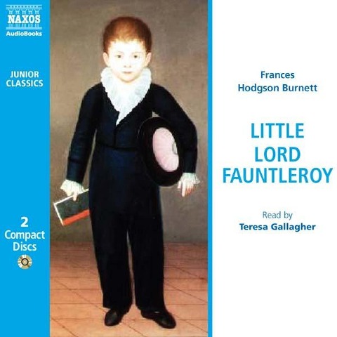 Little Lord Fauntleroy - Frances Hodgson Burnett