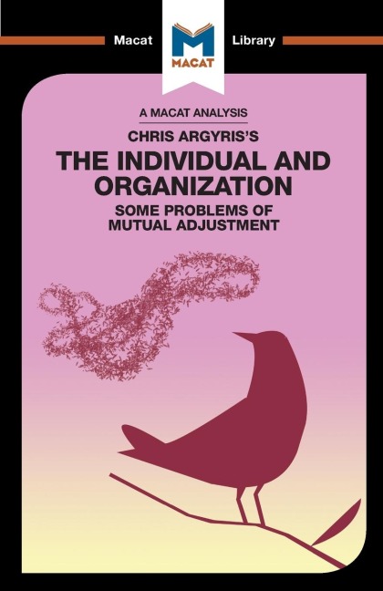 An Analysis of Chris Argyris's Integrating the Individual and the Organization - Stoyan Stoyanov