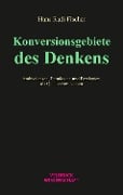 Cover-Bild zum Titel 'Konversionsgebiete des Denkens' von 'Hans Rudi Fischer'