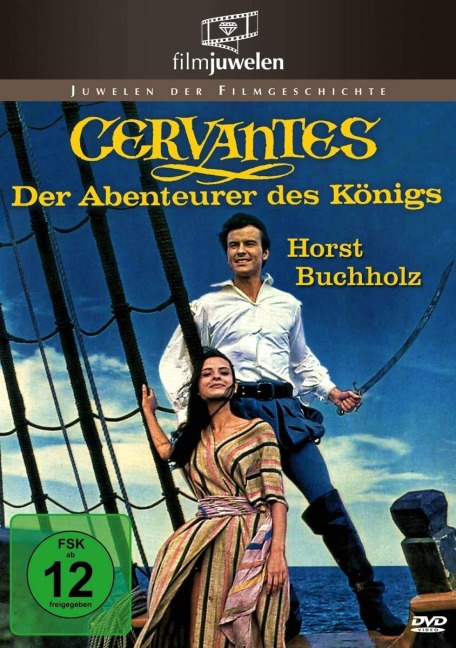 Cervantes - Der Abenteurer des Königs - Bruno Frank, Enrique Llovet, Max Morise, Enrico Bomba, David Karp
