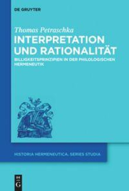 Interpretation und Rationalität - Thomas Petraschka
