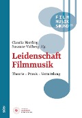 Cover-Bild zum Titel 'Leidenschaft Filmmusik' von ''
