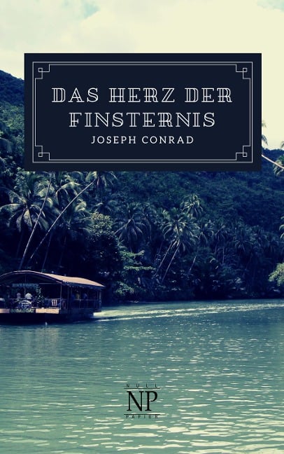 Das Herz der Finsternis - Joseph Conrad