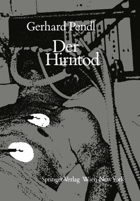Der Hirntod - G. Pendl