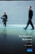 Cover-Bild zum Titel 'Eastern Question 1774-1923, The' von 'Alexander Lyon Macfie'