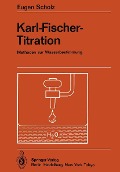 Cover-Bild zum Titel 'Karl-Fischer-Titration' von 'Eugen Scholz'