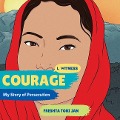 Cover-Bild zum Titel 'Courage: My Story of Persecution' von ''