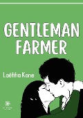 Cover-Bild zum Titel 'Gentleman farmer' von 'Laëtitia Kone'