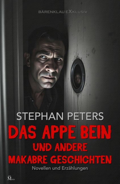 Das appe Bein und andere makabre Geschichten - Stephan Peters