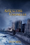 The Apocalypse Chronicles - Julian Mok