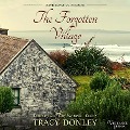 The Forgotten Village - Tracy Donley