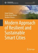 Cover-Bild zum Titel 'Modern Approach of Resilient and Sustainable Smart Cities' von 'Vedat Yorucu, Festus Victor Bekun, Ibrahim Yitmen'