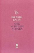 Cover-Bild zum Titel 'Gök Kubbenin Altinda' von 'Ibrahim Kalin'