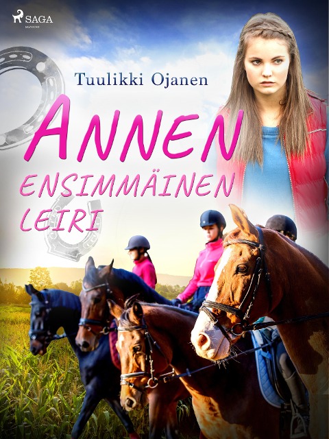 Annen ensimmäinen leiri - Tuulikki Ojanen