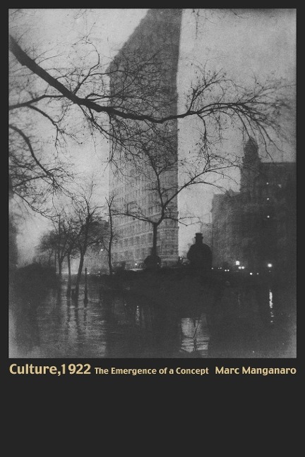 Culture, 1922 - Marc Manganaro