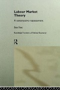 Cover-Bild zum Titel 'Labour Market Theory' von 'Ben Fine'