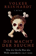 Cover-Bild zum Titel 'Die Macht der Seuche' von 'Volker Reinhardt'