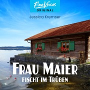 Cover-Bild zum Titel 'Frau Maier fischt im Trüben' von 'Jessica Kremser'
