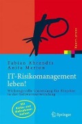 Cover-Bild zum Titel 'IT-Risikomanagement leben!' von 'Fabian Ahrendts, Anita Marton'