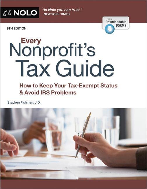 Every Nonprofit's Tax Guide - Stephen Fishman