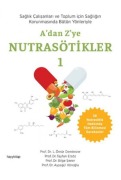Cover-Bild zum Titel 'Adan Zye Nutrasötikler 1' von 'Ömür Demirezer, Tayfun Ersöz, Bilge Sener, Aysegül Köroglu'