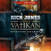 Cover-Bild zum Titel 'OPERATION ISKARIOT (Die Ritter des Vatikan 3)' von 'Rick Jones'