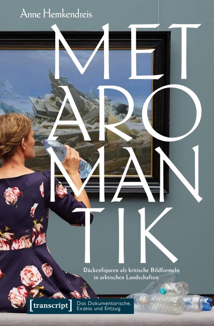 Metaromantik - Anne Hemkendreis