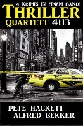 Thriller Quartett 4113 - Pete Hackett, Alfred Bekker