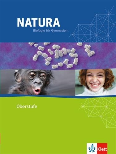 Natura - Biologie für Gymnasien. Schülerbuch mit CD-ROM 11./12. Schuljahr - 