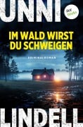 Cover-Bild zum Titel 'Im Wald wirst du schweigen' von 'Unni Lindell'