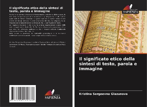 Il significato etico della sintesi di testo, parola e immagine - Kristina Sergeevna Glazunova