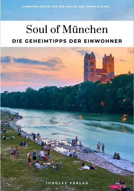 Soul of München - von Pahlen Christine