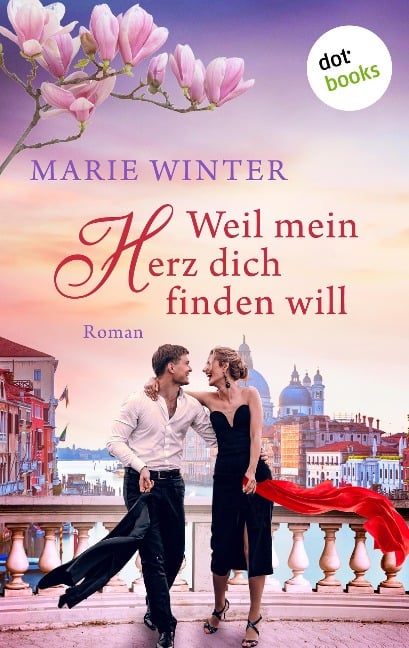 Weil mein Herz dich finden will - Marie Winter