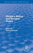 Cover-Bild zum Titel 'People's History and Socialist Theory (Routledge Revivals)' von ''