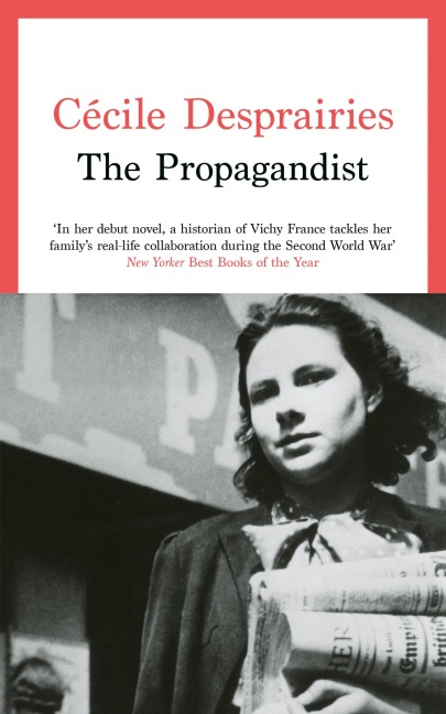 The Propagandist - Cécile Desprairies