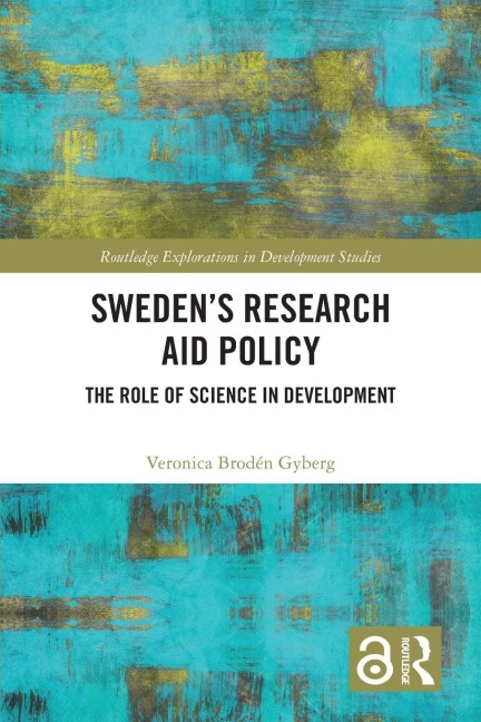 Sweden's Research Aid Policy - Veronica Brodén Gyberg